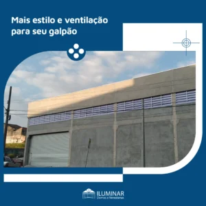 Descubra como a fachada de galpões com venezianas industriais pode unir estética, ventilação e economia.
